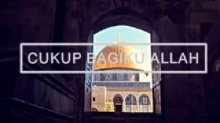 Ust, Hanan Attaki-Cukup Bagiku Allah