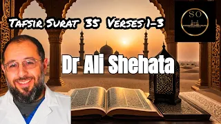 The Meaning of Surah 35 verses 1-3