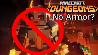 Is it Possible to beat MINECRAFT DUNGEONS without using Armor?