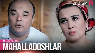 Mahalladoshlar 21-qism (milliy serial) | Махалладошлар 21-кисм (миллий сериал)