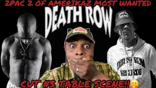 2Pac - 2 Of Amerikaz Most Wanted Alt Cut #3 Table Scene First Run [Reaction] 🔥👍🏾💯