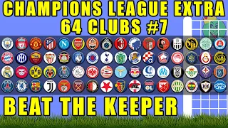 Champions League Extra 64 Clubs Beat The Keeper Marble Race Ep 7 / Marble Race King