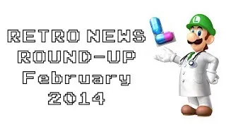 Retro News Round Up - February 2014