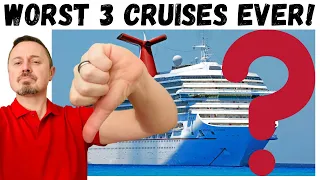 Worst Cruise Ever