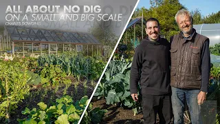 All about no dig on a small and big scale with @CharlesDowding