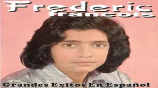 FEDERIC FRANCOIS - GRANDES EXITOS EN CASTELLANO