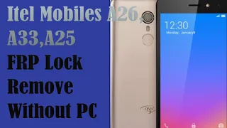 Factory reset ITEL A33 & complete softwares without pc