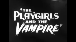 Playgirls and the Vampire