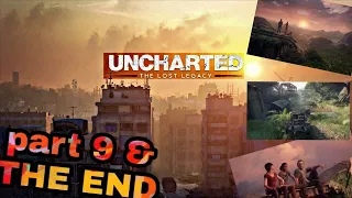 UNCHARTED The Lost Legacy Gameplay Walkthrough PS4 (no commentary) part 9 & THE END FULL GAME action