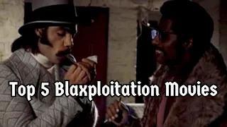 Top 5 Blaxploitation Movies