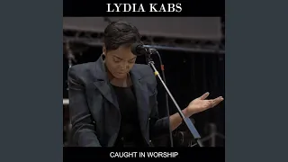 Caught in Worship