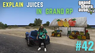 EXPLAIN ADDITIONAL POWER [ JUICES SHOP ] IN GRAND RP | GTA V GRAND RP #42