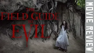 THE FIELD GUIDE TO EVIL (2018) | Horror Movie Anthology Review