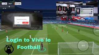 Login process| Vive le Football #vivelefootballmobile