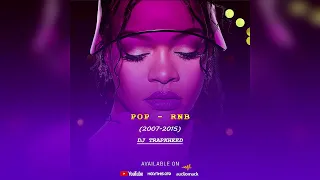 RNB-POP EXCLUSIVE PARTY  MIX  (2007-2015) DJ TRAPKHEED