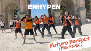 [KPOP IN PUBLIC PARIS] ENHYPEN (엔하이픈) - ‘Future Perfect (Pass the MIC)’ Dance Cover by Young Nation