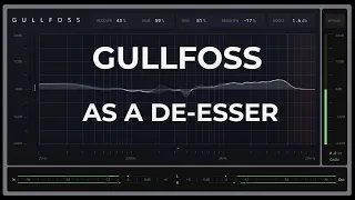 Gullfoss as a De-esser