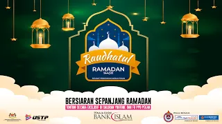 Raudhatul Ramadan E06