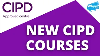 Whyy? Change | CIPD Approved Centre | HR courses and L&D apprenticeships