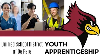 Unified School District of De Pere Youth Apprenticeship Profile