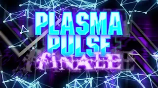 Plasma Pulse Finale 100% (Top 50 Demon) by xSmokes & Giron