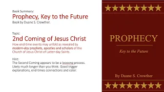 "Prophecy: Key to the Future" by Duane S. Crowther (Book Summary)