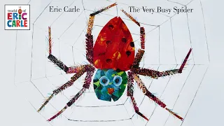 The Very Busy Spider by Eric Carle – Read aloud kids book
