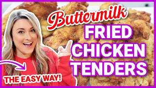An EASY and DELICIOUS Dinner Idea!! | Buttermilk Fried Chicken Tenders