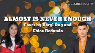 Almost Is Never Enough - Cover by Daryl Ong and Chloe Redondo (Lyrics,Color Coded and Karaoke)