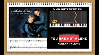 You Are Not Alone - Modern Talking (ноты+аккорды)