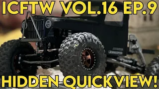 Crawler Canyon Presents:  ICFTW Vol.16 Ep.9, this is also a Quickview (LCX CF chassis for 10.2)
