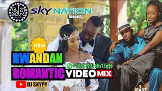 New Rwandan Music Romantic Songs Mix By Dj Skypy ft Meddy I The Ben IBruce melodie IKing James