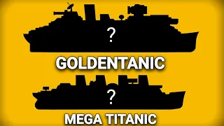 UPGRADED AND EVOLUTION OF THE GOLDENTANIC AND TITANIC