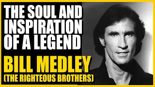 Bill Medley of The Righteous Brothers Interview: The Life and Legacy of a Music Legend