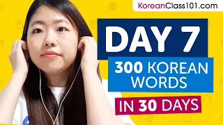 Day 7: 70/300 | Learn 300 Korean Words in 30 Days Challenge