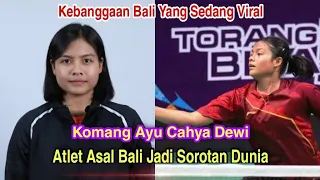 Komang Ayu Cahya Dewi, Bidadari yang Bersinar di Piala Uber 2022...