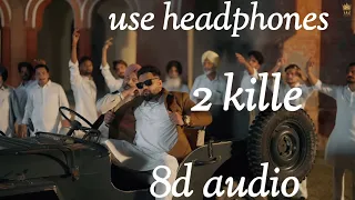 2 kille (8d audio) gulab sidhu | new punjabi songs 2023 | latest punjabi songs 2023