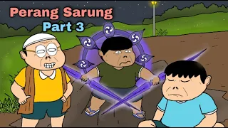 Perang Sarung Part 3 End - Animasi Doracimin