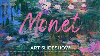 MONET ARTWORK | silent TV art slideshow