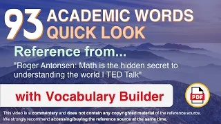 93 Academic Words Quick Look Words Ref from "Math is the hidden secret to understanding [...], TED"