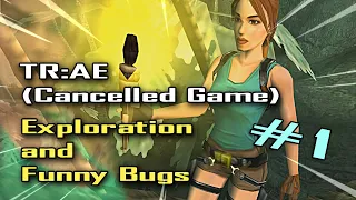 🎮#1 Tomb Raider: 10th Anniversary Edition (Cancelled Game) Exploration and Funny Bugs - PERU