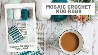 Mosaic Mug Rug - Beginner Friendly crochet pattern