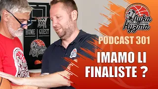 Imamo li finaliste? | Luka i Kuzma podcast No.301