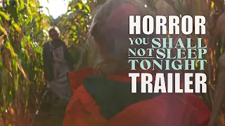 YOU SHALL NOT SLEEP TONIGHT Official Trailer (2024) Horror Film