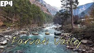 Exploring Parvati Valley, Kasol  | ExploreTheUnseen2.0