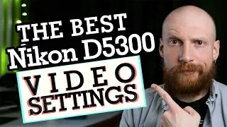 VIDEO GRADING on NIKON D5300 | Best Video Settings | Episode 9