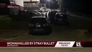 Woman killed by stray bullets in Birmingham neighborhood