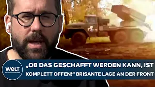 PUTINS KRIEG: "Ob das geschafft werden kann, ist komplett offen!" Brisante Lage an der Front