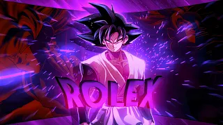 BLACK GOKU - ROLEX | DRAGON BALL | Amv/Edit