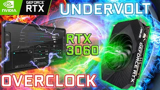 How to overclock AND undervolt the RTX 3060